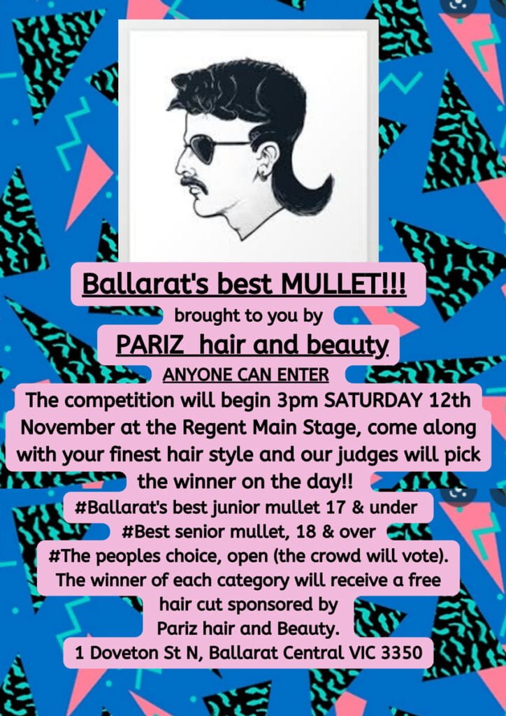 Ballarats best mullet anyone can enter we will have three catago